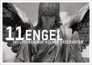 11 Engel - Skulpturen auf Kölner Friedhöfen Postkarten Edition im Umschlag